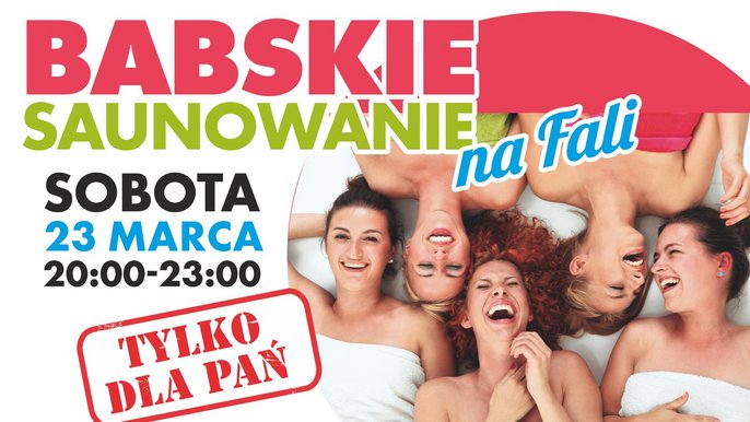  - Babskie Saunowanie na Fali