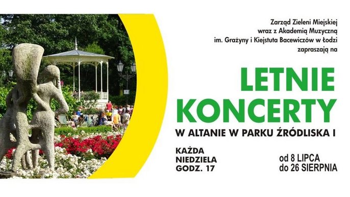 Grafika promująca wydarzenie: "Letnie koncerty w Altanie w Parku Źródliska" - mat. pras. Akademia Muzyczna w Łodzi