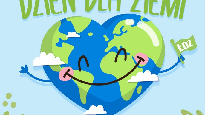 Dzień dla Ziemi w Łodzi Dzień dla Ziemi w Łodzi